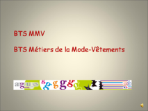 Galerie photo Présentation BTS MMV